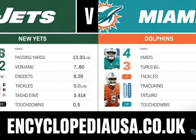 New York Jets VS Miami Dolphins Match Player Stats: Stunning Player Stats That Define This Fierce Rivalry