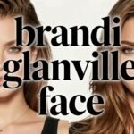 brandi glanville face
