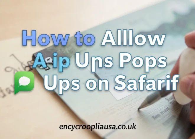 How to Allow Pop Ups on Safari: Easy Fix Guide