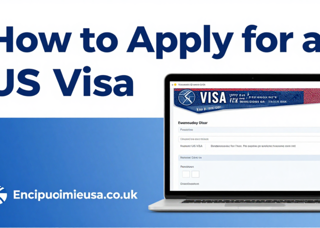 How to Apply for a US Visa Online: The Complete Guide That Actually Works in 2026