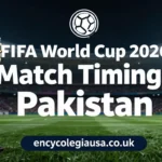 FIFA World Cup 2026 Match Timings Pakistan