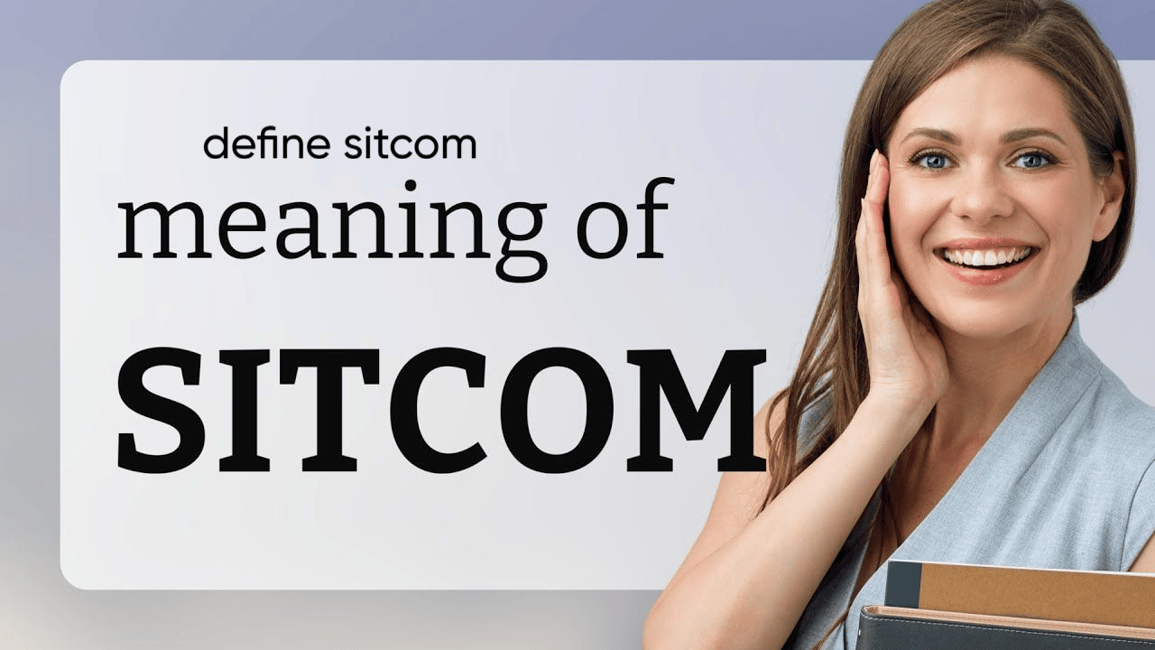 define sitcomThe Simple Definition Everyone Actually Understand in 2026