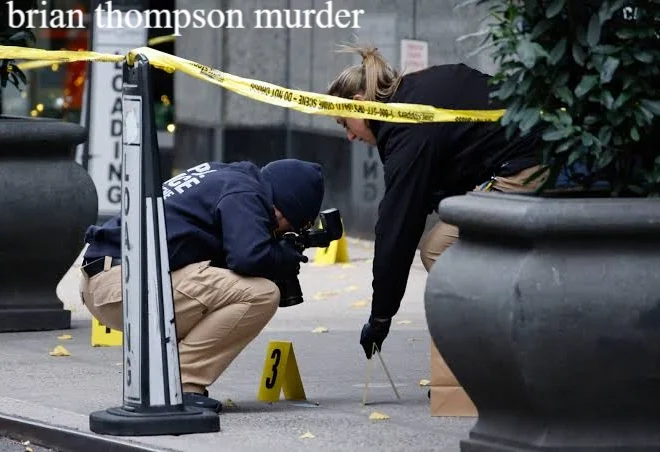 Brian Thompson Murder: Shocking Truth Behind the Case