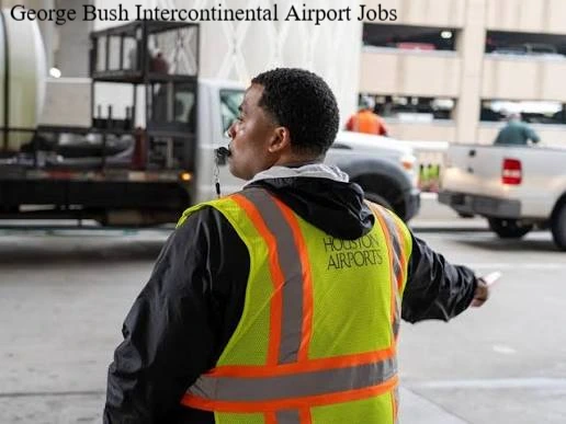 George Bush Intercontinental Airport Jobs: Really Worth It?